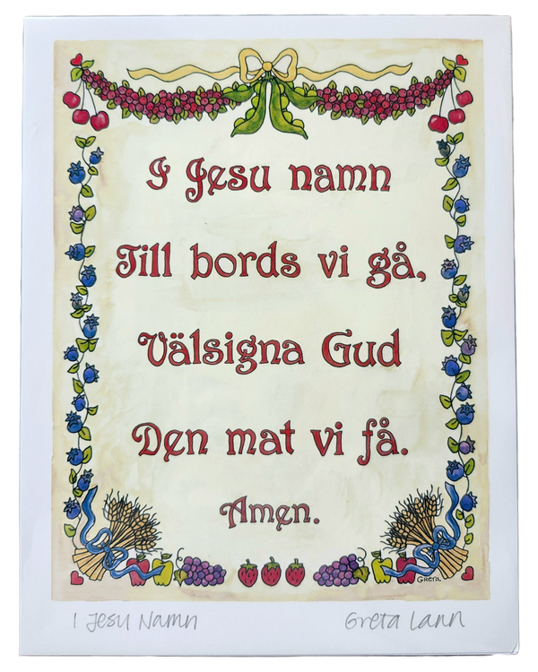 Greta Lann: "I Jesu Namn " In Jesus Name Prayer - Print